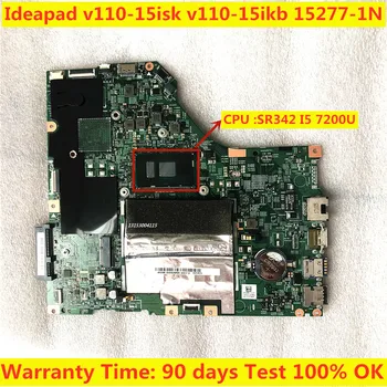 15277-1N de la placa base Para LENOVO Ideapad V110-15ISK V110-15IKB de la Placa base del ordenador Portátil Con I5 7200U CPU de 4 gb de RAM FRU:5B20P11167