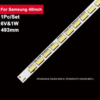 6V 493mm Televisor Led de luz de fondo para Samsung 40inch STS400A64-56LED-REV STS400A64 LJ64-03501A 40-IZQUIERDA LJ07-01004A LTA400HV04 40TL933